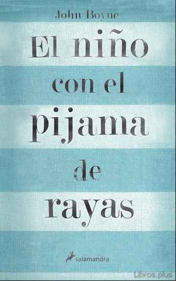 Descargar ebook EL NIÑO CON EL PIJAMA DE RAYAS epub