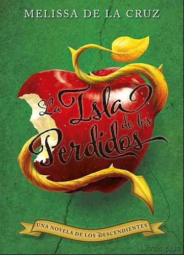 Descargar ebook 1. LOS DESCENDIENTES :LA ISLA DE LOS PERDIDOS