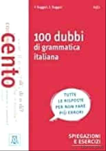 Descargar ebook 100 DUBBI DI GRAMMATICA ITALIAN