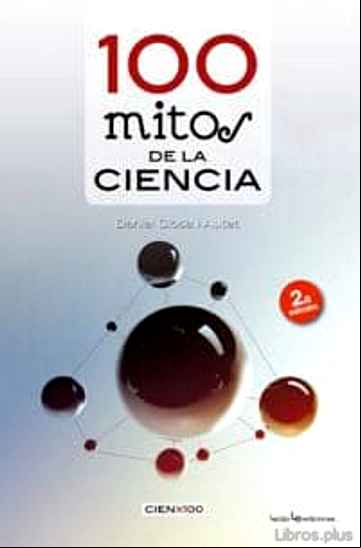 Descargar gratis ebook 100 MITOS DE LA CIENCIA en epub