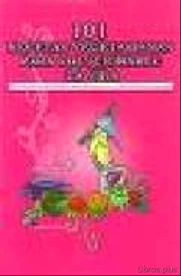 Descargar gratis ebook 101 RECETAS VEGETARIANAS PARA SOLUCIONARTE LA VIDA en epub