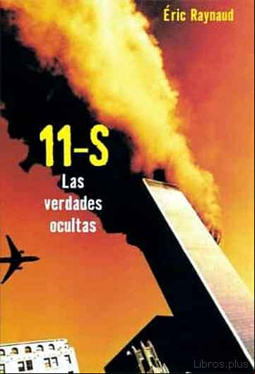 Descargar gratis ebook 11 DE SEPTIEMBRE: LAS VERDADES OCULTAS en epub