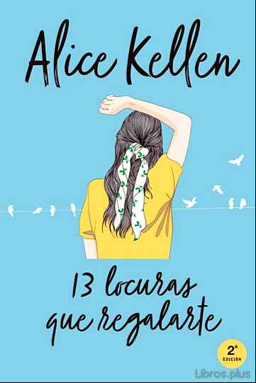 Descargar gratis ebook 13 LOCURAS QUE REGALARTE en epub