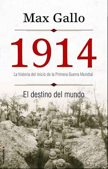 Descargar gratis ebook 1914. EL DESTINO DEL MUNDO en epub