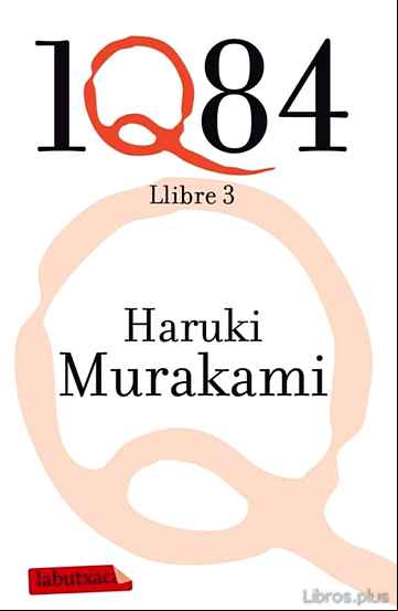 Descargar gratis ebook 1Q84. LLIBRE 3 en epub