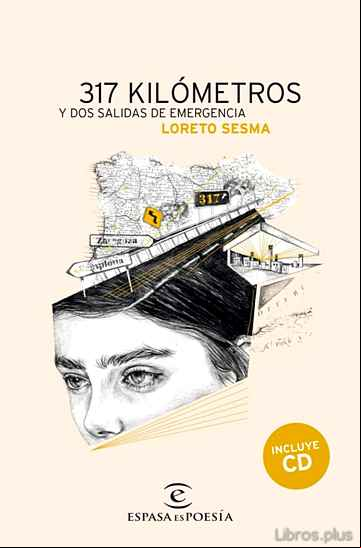 Descargar gratis ebook 317 KILOMETROS Y DOS SALIDAS DE EMERGENCIA en epub