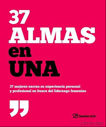 Descargar ebook 37 ALMAS EN UNA
