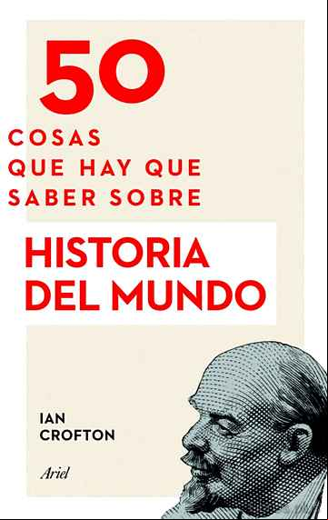 Descargar gratis ebook 50 COSAS QUE HAY QUE SABER SOBRE HISTORIA DEL MUNDO en epub