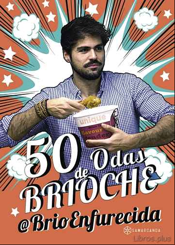 Descargar gratis ebook 50 ODAS DE BRIOCHE en epub