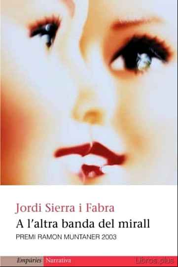 Descargar ebook A L ALTRA BANDA DEL MIRALL