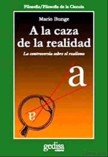 Descargar ebook A LA CAZA DE LA REALIDAD