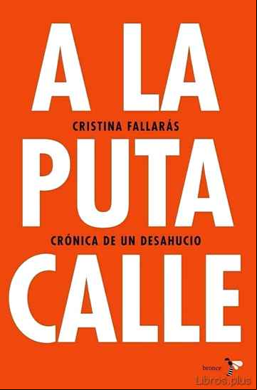 Descargar gratis ebook A LA PUTA CALLE en epub