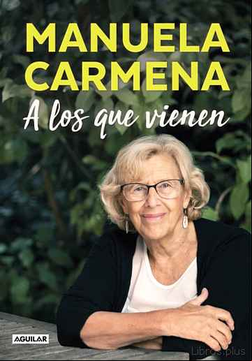 Descargar gratis ebook A LOS QUE VIENEN en epub