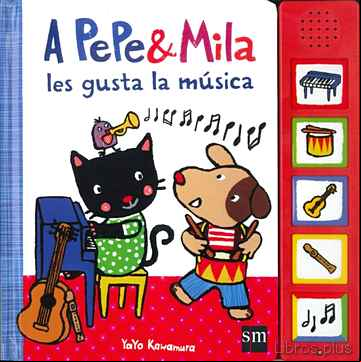 Descargar gratis ebook A PEPE Y MILA LES GUSTA LA MUSICA en epub