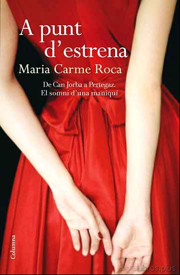 Descargar gratis ebook A PUNT D ESTRENA en epub