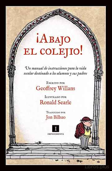 Descargar gratis ebook ¡ABAJO EL COLEJIO! en epub