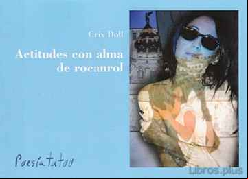 Descargar gratis ebook ACTITUDES CON ALMA DE ROCANROL en epub