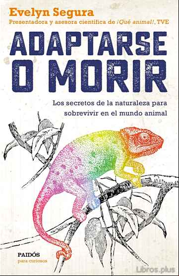 Descargar gratis ebook ADAPTARSE O MORIR en epub