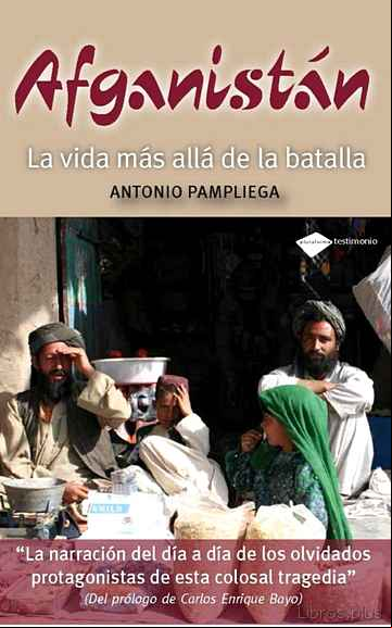 Descargar gratis ebook AFGANISTAN: LA VIDA MAS ALLA DE LA BATALLA en epub
