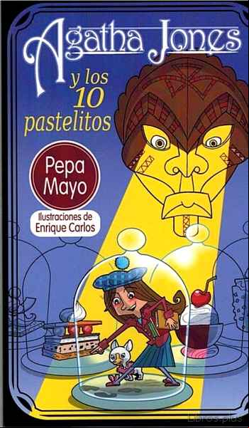 Descargar gratis ebook AGATHA JONES Y LOS 10 PASTELITOS en epub