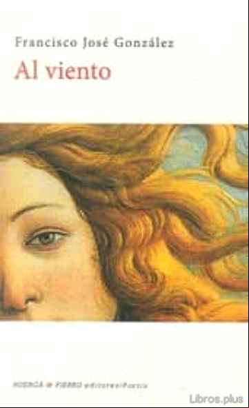 Descargar gratis ebook AL VIENTO en epub