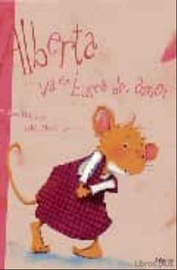 Descargar gratis ebook ALBERTA VA EN BUSCA DEL AMOR en epub