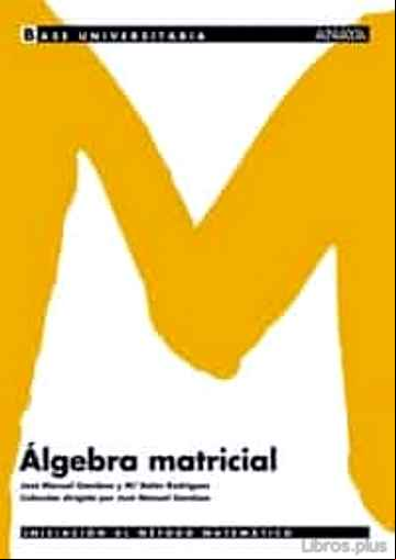 Descargar gratis ebook ALGEBRA MATRICIAL en epub