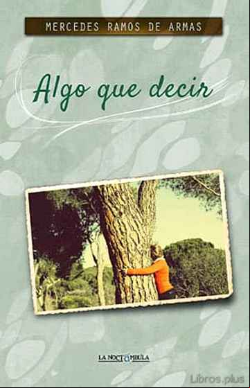 Descargar gratis ebook ALGO QUE DECIR en epub