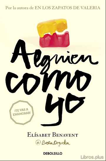 Descargar ebook ALGUIEN COMO YO (MI ELECCIÓN 3)
