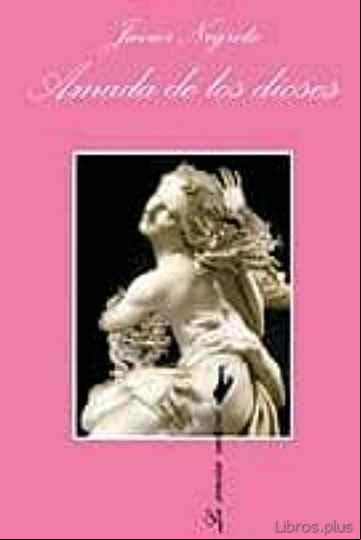 Descargar gratis ebook AMADA DE LOS DIOSES (2ª REED.) en epub