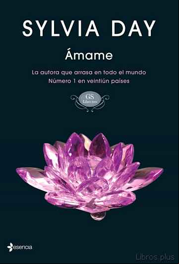 Descargar gratis ebook AMAME (EROTICA ESENCIA GS, Nº 3) en epub