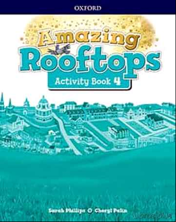 Descargar gratis ebook AMAZING ROOFTOPS 4º PRIMARY ACTIVITY BOOK PACK en epub