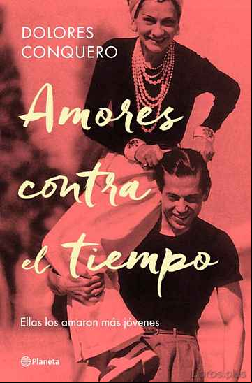 Descargar gratis ebook AMORES CONTRA EL TIEMPO: ELLAS LOS AMARON MAS JOVENES en epub