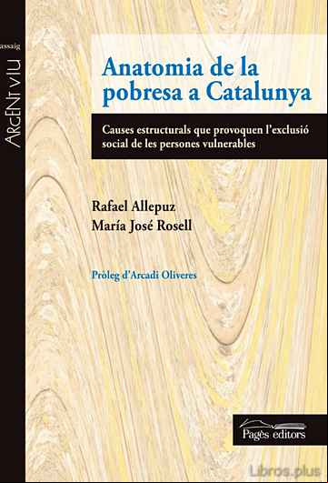 Descargar gratis ebook ANATOMIA DE LA POBRESA A CATALUNYA en epub