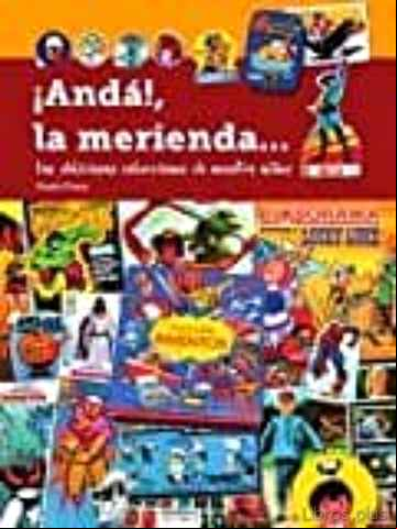 Descargar gratis ebook ¡ANDA, LA MERIENDA! en epub
