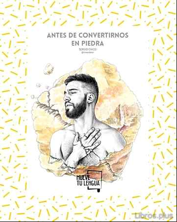 Descargar gratis ebook ANTES DE CONVERTIRNOS EN PIEDRA en epub