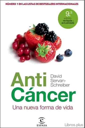 Descargar ebook ANTICANCER: UNA NUEVA FORMA DE VIDA