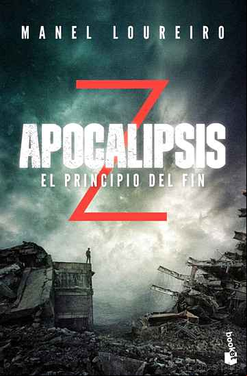 Descargar gratis ebook APOCALIPSIS Z: EL PRINCIPIO DEL FIN en epub