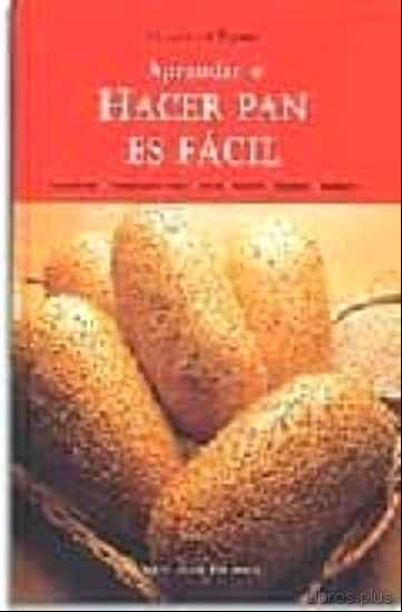 Descargar gratis ebook APRENDER A HACER PAN ES FACIL en epub