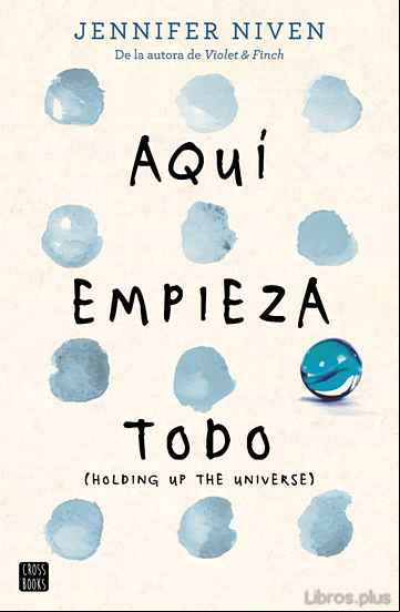Descargar gratis ebook AQUI EMPIEZA TODO en epub