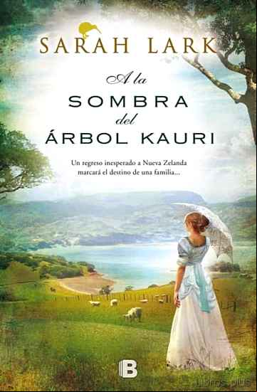 Descargar ebook ARBOL KAURI 2: A LA SOMBRA DEL ARBOL KAURI