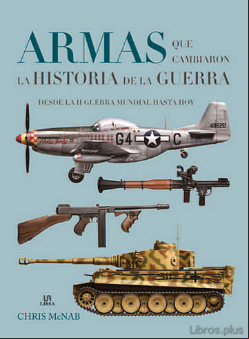 Descargar ebook ARMAS QUE CAMBIARON LA HISTORIA DE LA GUERRA en epub