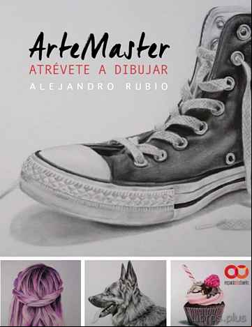 Descargar gratis ebook ARTEMASTER: ATREVETE A DIBUJAR en epub