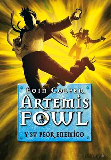 Descargar ebook ARTEMIS FOWL 6. SU PEOR ENEMIGO