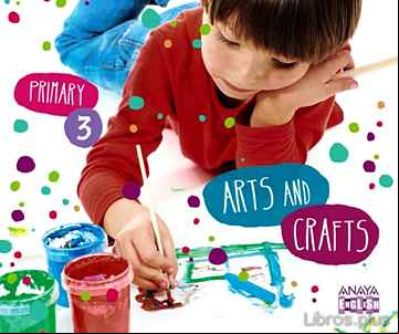 Descargar ebook ARTS AND CRAFTS 3.  SEGUNDO CICLO