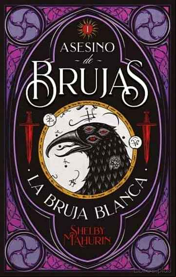Descargar gratis ebook ASESINO DE BRUJAS: LA BRUJA BLANCA en epub