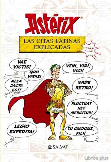 Descargar gratis ebook ASTÉRIX: LAS CITAS LATINAS EXPLICADAS en epub