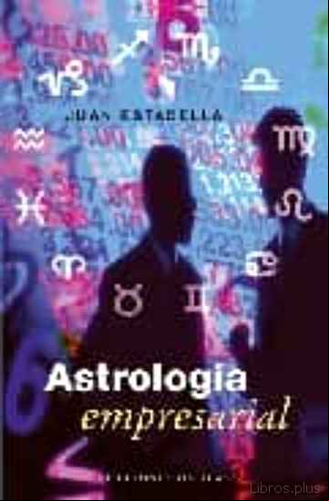 Descargar gratis ebook ASTROLOGIA EMPRESARIAL en epub