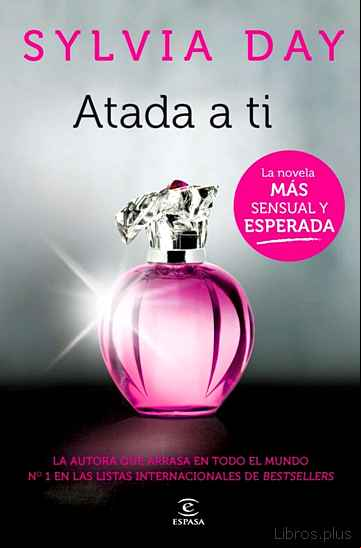 Descargar gratis ebook ATADA A TI (CROSSFIRE III) en epub