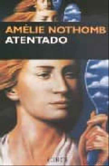 Descargar gratis ebook ATENTADO en epub